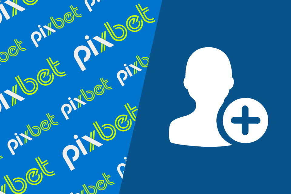 Pixbet Sign-Up