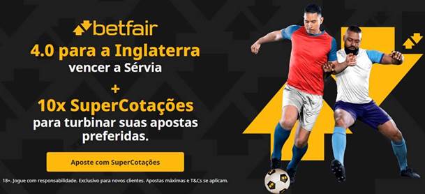 BETFAIR paga 4.0 pela vitória da Inglaterra contra a Sérvia⚽💰