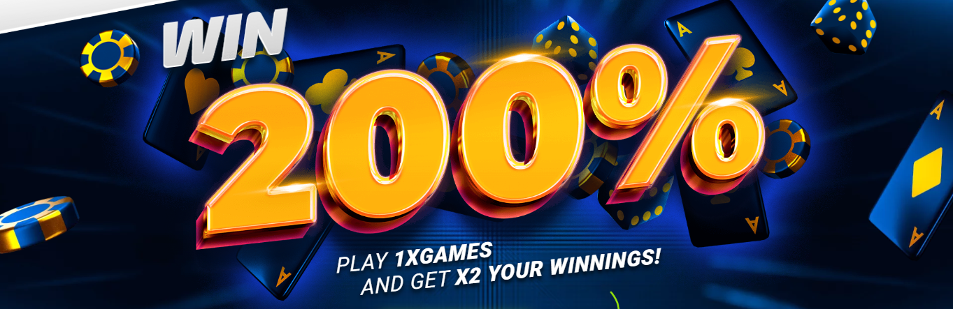 1xBet 200% Winnings: Play 1xGames And Get X2 Your Winnings