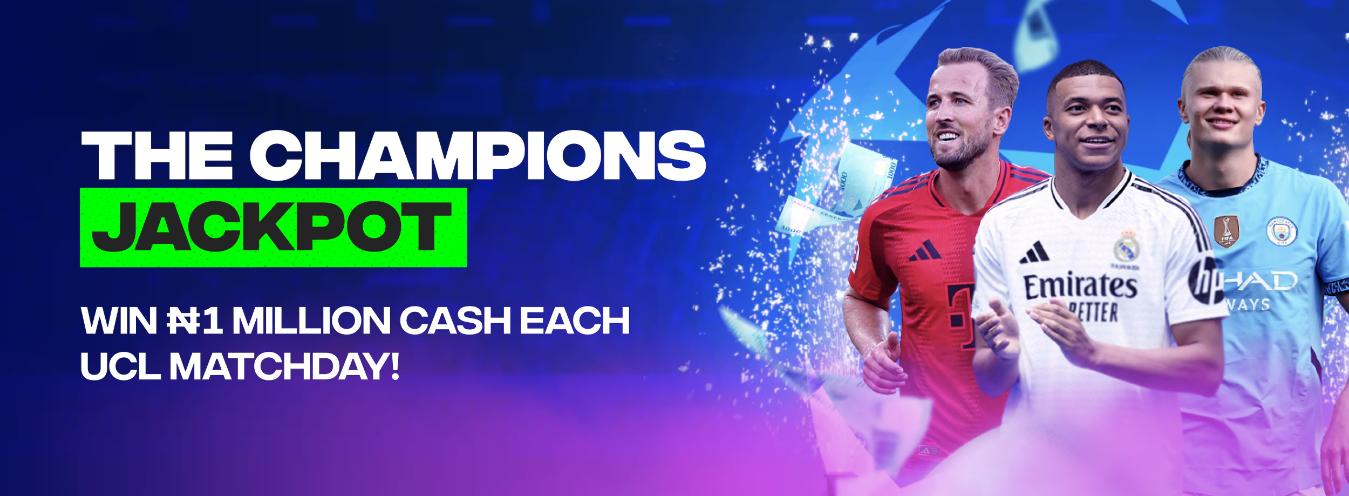 Bet9ja Champions Jackpot: Win N1 Million Cash Each UCL Matchday