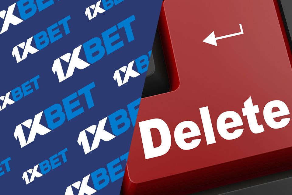 1xBet Delete Account