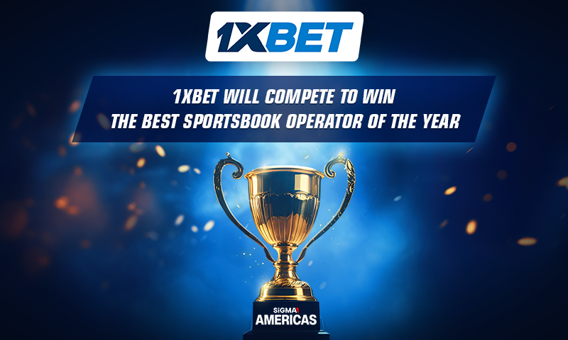 1xBet Will Compete to Win the Best Sportsbook Operator of the Year category in Latin America