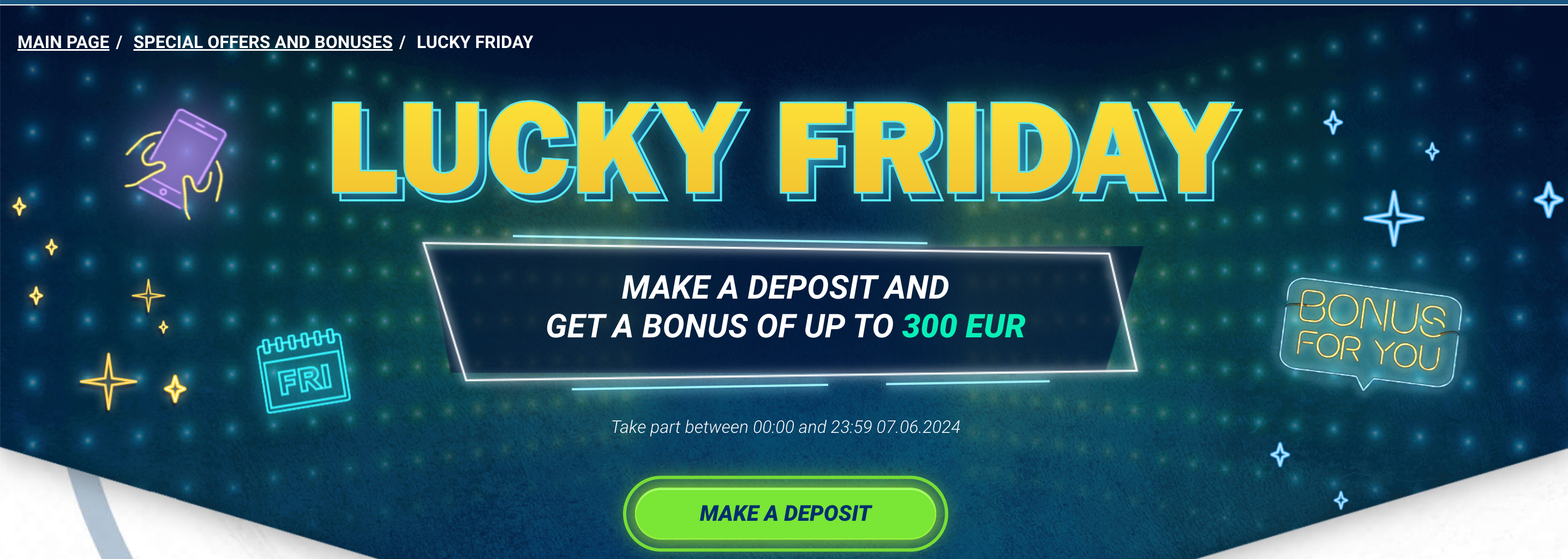 1xBet Lucky Friday Bonus: 100% Bonus Up to 300 EUR