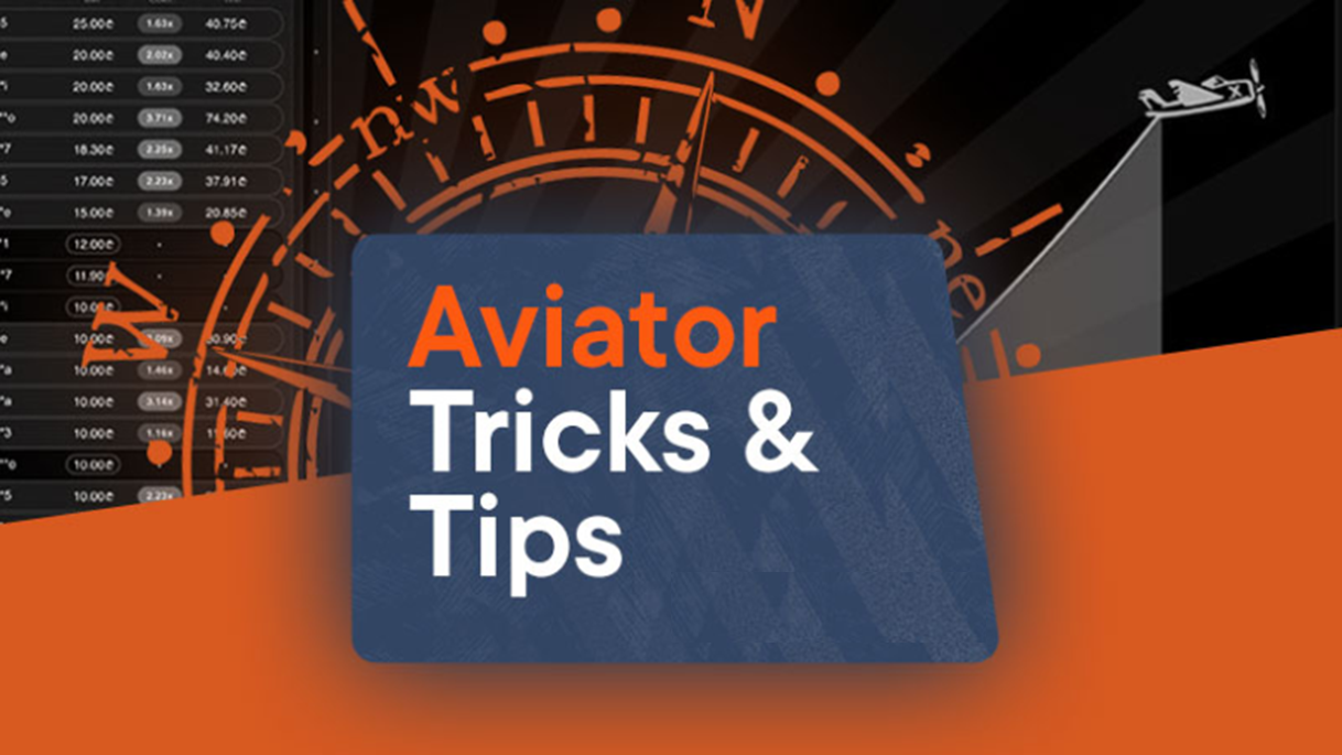 Tips and Tricks on Aviator