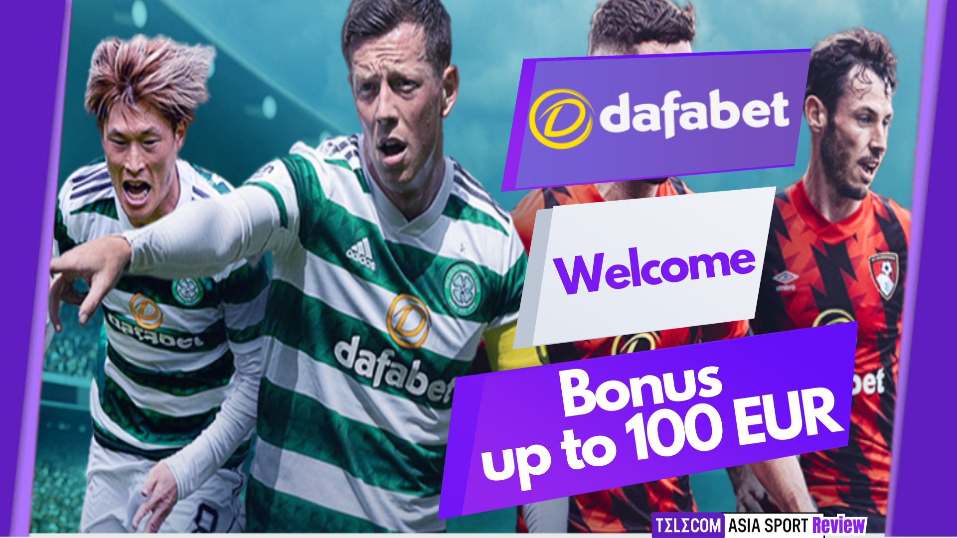 Dafabet 50% Welcome Bonus