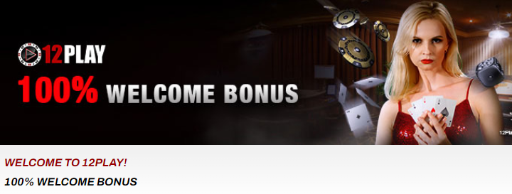 12Play 100% Bonus