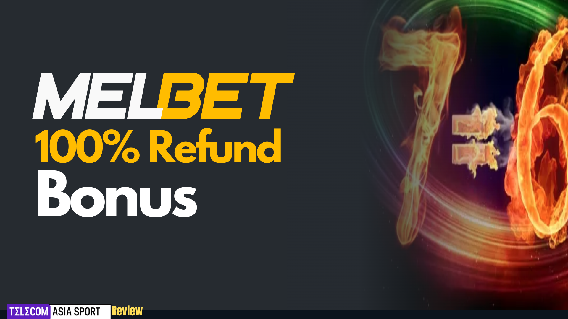 Melbet 100% Refund Bonus